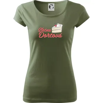 Dámské tričko Slečna dortová - psací - Dámské triko Pure - M ( Khaki )