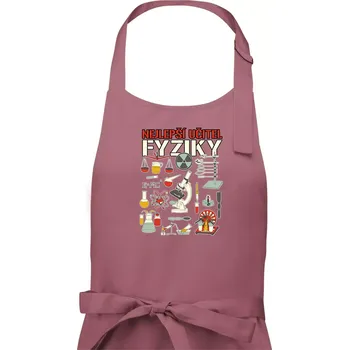 Kuchyňská zástěra Nejlepší učitel fyziky - Pánská zástěra na vaření - Univerzální velikost ( Starorůžová )