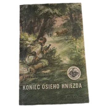 Koniec osieho hniezda - ANTIKVARIÁT ( Georgij Michajlovič Brjancev)