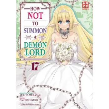 Komiks pro dospělé How NOT to Summon a Demon Lord - Band 17 (Etsuko Florian Weitschies Tabuchi)(Brožovaná)