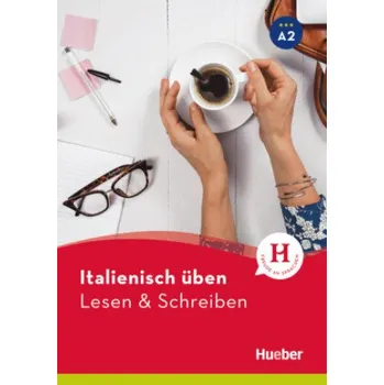 Cizojazyčná kniha Italienisch üben - Lesen & Schreiben A2 (Brožovaná)