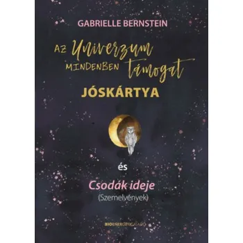 Az Univerzum mindenben támogat (Gabrielle Bernstein)(Brožovaná)