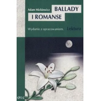 Ballady i Romanse (Mickiewicz Adam)(Brožovaná)