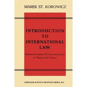 Cizojazyčná kniha Introduction to International Law (Marek St. Korowicz)(Brožovaná)