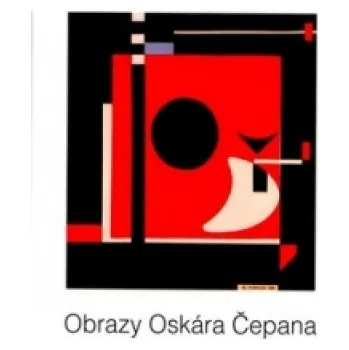 Umění Obrazy Oskára Čepana (Peter Zajac)(Pevná)