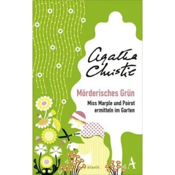 Mörderisches Grün (Agatha Christie,Michael Mundhenk,Renate Orth-Guttmann)(Brožovaná)