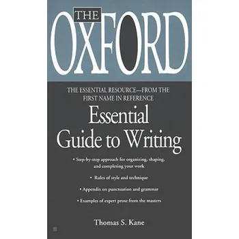 Cizojazyčná kniha The Oxford Essential Guide to Writing (Thomas S. Kane)(Brožovaná)