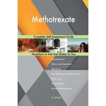 Cizojazyčná kniha Methotrexate; Complete Self-Assessment Guide (G J Blokdijk)(Brožovaná)