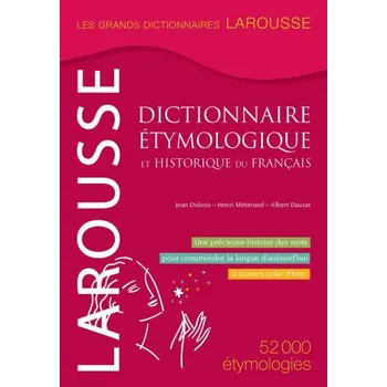 Francouzský jazyk Dictionnaire étymologique et historique du français (Henri Mitterand,Jean Dubois,Albert Dauzat)(Pevná)