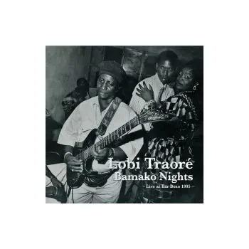 Zahraniční hudba Bamako Nights - Lobi Traoré (LP)