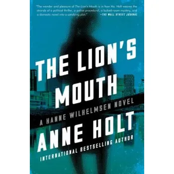 Cizojazyčná kniha The Lion's Mouth: Hanne Wilhelmsen Book Fourvolume 4 (Anne Holt)(Brožovaná)