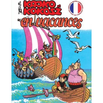 Kaiko et kokoche en vacances Kajko i Kokosz (Janusz Christa)(Brožovaná)