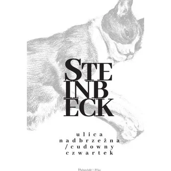 Ulica Nadbrzeżna. Cudowny czwartek (John Steinbeck)(Pevná)