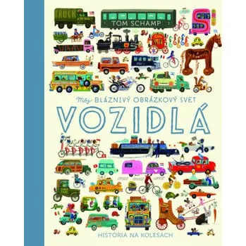 Vozidlá (Tom Schamp,Marta Maňáková)(Pevná)