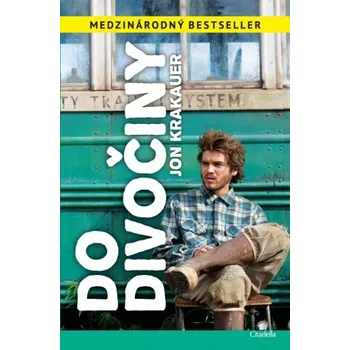 Literární biografie Do divočiny (Jon Krakauer)(Pevná)