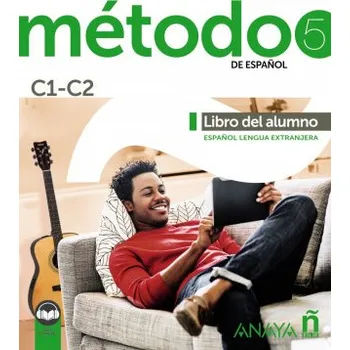 Španělský jazyk Método 5 de español (C1-C2). Libro del alumno (Ed. 2021) (Pevná)