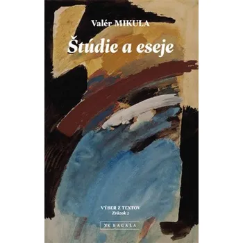 Štúdie a eseje (Valér Mikula)(Pevná)