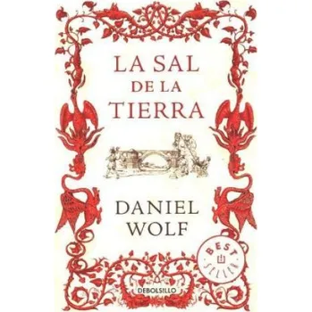 La sal de la tierra (DANIEL WOLF)(Brožovaná)