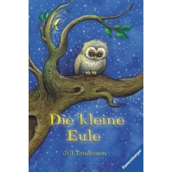 První čtění Die kleine Eule (Jill Tomlinson,Ulla Neckenauer)(Brožovaná)