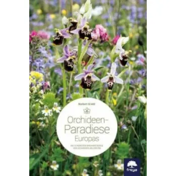 Cizojazyčná kniha Orchideenparadiese Europas (Norbert Griebl)(Pevná)