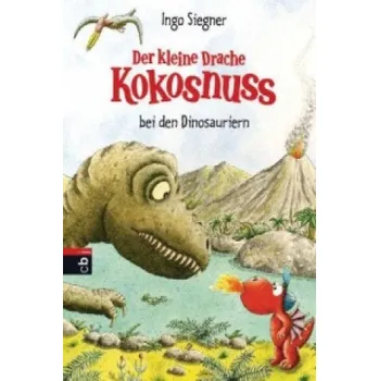 První čtění Der kleine Drache Kokosnuss bei den Dinosauriern (Ingo Siegner)(Pevná)