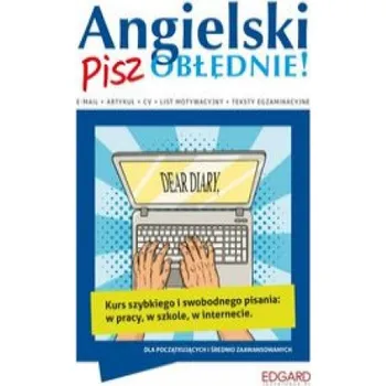 Angielski Pisz OBŁĘDNIE! (Piątek Katarzyna Oliwia,Frankiewicz Marcin)(Brožovaná)