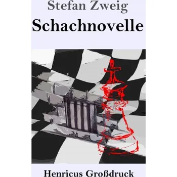 Schachnovelle (Großdruck) (Stefan Zweig)(Brožovaná)