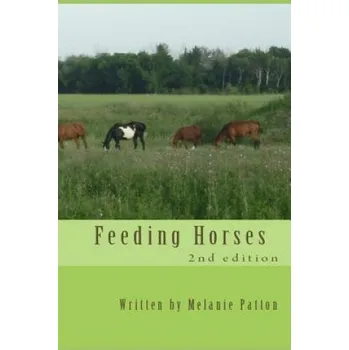 Feeding Horses (Melanie Patton)(Brožovaná)