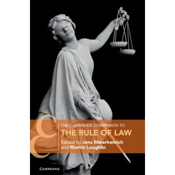 Cizojazyčná kniha Cambridge Companion to the Rule of Law (Brožovaná)