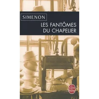 Les fantomes du chapelier (Georges Simenon)(Brožovaná)