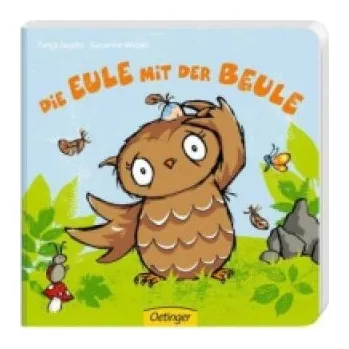 První čtění Die Eule mit der Beule (Susanne Weber,Tanja Jacobs)(Leporelo)