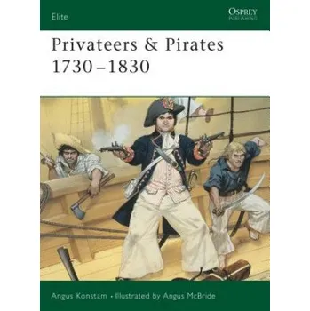 Učebnice Privateers & Pirates 1730-1830 (Angus Konstam)(Brožovaná)
