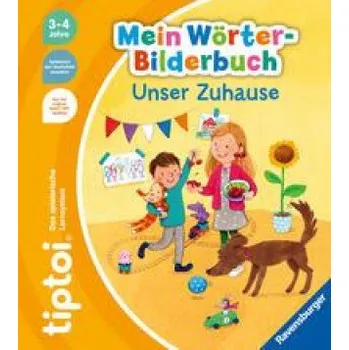 První čtění tiptoi® Mein Wörter-Bilderbuch Unser Zuhause (Martina Leykamm)(Brožovaná)