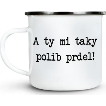 Ahome Plecháček 330 ml - A ty mi taky polib prdel
