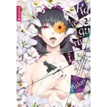 Kakegurui Midari 02 (Homura Kawamoto,Yuichi Hiiragi)(Brožovaná)