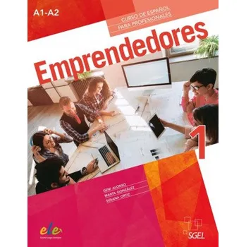 Cizí jazyk Emprendedores: Levels A1-A2 (Alonso Geni,González Marta,Ortiz Susana)(Brožovaná)