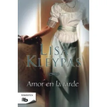 Beletrie pro dospělé Amor En La Tarde. Love in the Afternoon, Spanische Ausgabe (Lisa Kleypas)(Brožovaná)