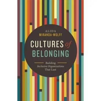 Cultures of Belonging - Miranda-Wolff, Alida