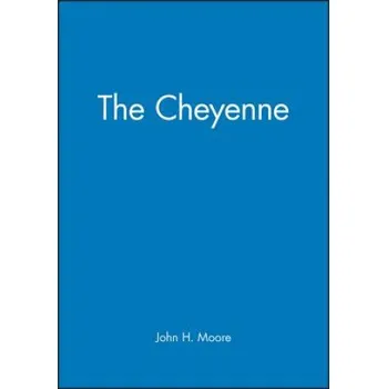 Cheyenne (John H. Moore)(Brožovaná)
