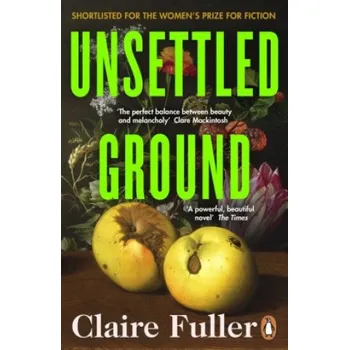 Cizojazyčná kniha Unsettled Ground (Claire Fuller)(Brožovaná)
