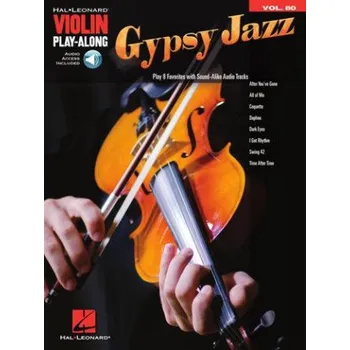 Gypsy Jazz: Violin Play-Along Volume 80 (Hal Leonard Corp)(Brožovaná)