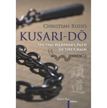Beletrie pro dospělé Kusari-Dō (Christian Russo)(Brožovaná)