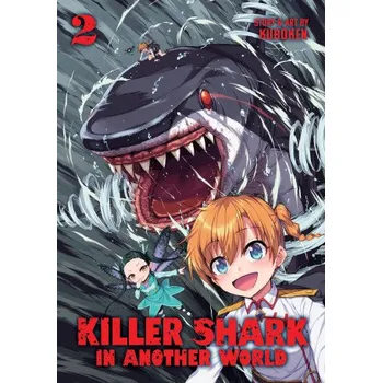 Killer Shark in Another World Vol. 2 (Brožovaná)