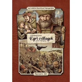 Populárně naučná literatura pro dospělé Egri csillagok (Pevná)