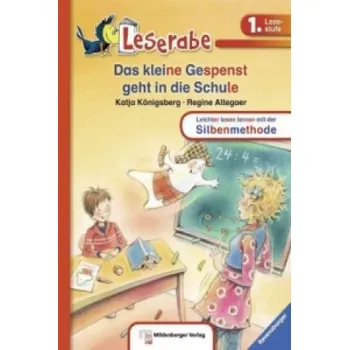 První čtění Das kleine Gespenst geht in die Schule - Leserabe 1. Klasse - Erstlesebuch für Kinder ab 6 Jahren (Katja Königsberg,Regine Altegoer)(Brožovaná)