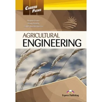 Anglický jazyk Career Paths. Agricultural Engineering. Student's Book + kod DigiBook (Carlos Rosencrans PhD Virginia Evans,Jenny Dooley)(Brožovaná)