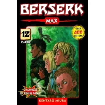 Berserk Max. Bd.12 (Kentaro Miura)(Brožovaná)