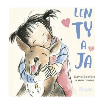 Beletrie pro dospělé Len ty a ja (Ann James David)(Leporelo)