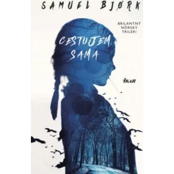 Cestujem sama (Samuel Bjork)(Pevná)
