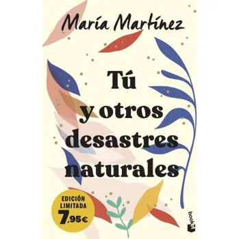 TU Y OTROS DESASTRES NATURALES (MARIA MARTINEZ)(Brožovaná)